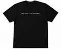 Dear Diary, I Am the Science T-Shirt